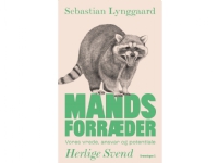 Mandsforræder | Sebastian Lynggaard | Språk: Dansk Bøker - Samfunn