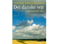 Det danske vejr   Jesper Theilgaard   Språk: Dansk