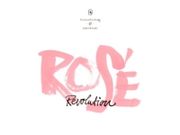 Rosé Revolution | Rasmus Emborg Jens Honoré | Språk: Dansk