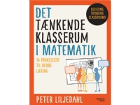 Bilde av Det Tænkende Klasserum Imatematik | Peter Liljedahl | Språk: Dansk