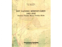 Det danska sjömålsvapnet 1862-2020 | Tom Wismann och Finn Linnemann | Språk: Danska