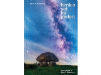 Bilde av Himlen Set Fra Jorden | Jakob A. Andersen, Anja C. Andersen | Språk: Dansk