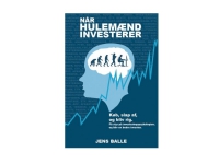 Når hulemænd investerer   Jens Balle   Språk: Dansk