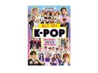 Bilde av Alt Om K-pop - Den Ultimative Guide Til De Største Idoler