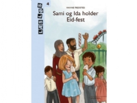 Sami og Ida holder Eid-fest | Hanne Fredsted | Språk: Danska