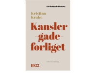 Bilde av Kanslergadeforliget | Kristina Krake | Språk: Dansk