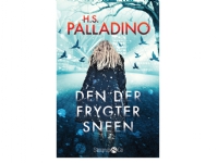 Den der frygter sneen   Hilde S. Palladino   Språk: Dansk
