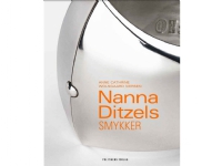 Nanna Ditzels smykker | Anne Cathrine Wolsgaard Iversen | Språk: Dansk