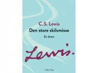 Den store skilsmisse | C.S. Lewis | Språk: Dansk