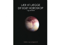 Bilde av Lær At Lægge Dit Eget Horoskop - Og Andres | Helena Møller Og Anette Lynggaard | Språk: Dansk