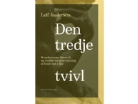Den tredje tvivl | Leif Andersen | Språk: Dansk Bøker - Kropp & Sinn - Religion