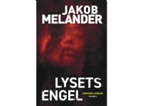 Lysets engel | Jakob Melander | Språk: Dansk