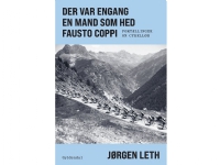 Bilde av Der Var Engang En Mand Som Hed Fausto Coppi | Jørgen Leth | Språk: Dansk