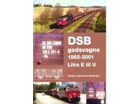 DSB godsvogne 1965-2001 - Litra E til U   Torben Johs. Andersen   Språk: Dansk