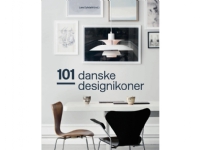 Bilde av 101 Danske Designikoner | Lars Dybdahl (red.) | Språk: Dansk
