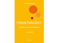 Forvaltningsret - lærebog for socialrådgivere   Sten Bønsing   Språk: Dansk