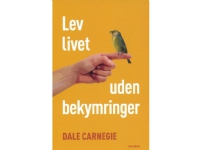 Lev livet uden bekymringer | Lev livet uden bekymringer | Språk: Dansk