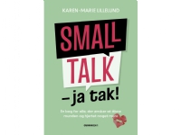 Bilde av Smalltalk - Ja Tak! | Karen-marie Lillelund | Språk: Dansk