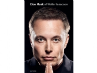 Elon Musk | Walter Isaacson | Språk: Dansk Bøker - Skjønnlitteratur - Biografier