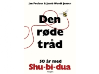 Den røde tråd | Jacob Wendt Jensen, Jan Poulsen | Språk: Dansk Bøker - Skjønnlitteratur - Biografier