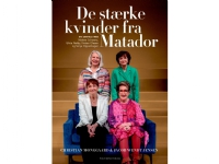 De stærke kvinder fra Matador