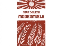 Modermælk   Nora Ikstena   Språk: Dansk