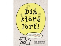 Din store lort! | Heidi Honig Spring | Språk: Dansk Bøker - Kropp & Sinn - Pedagogikk