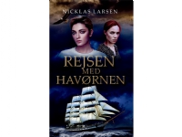 Rejsen med Havørnen   Nicklas Larsen   Språk: Dansk