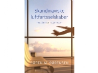 Bilde av Skandinaviske Luftfartsselskaber | Søren M. Sørensen | Språk: Dansk