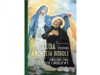 Bilde av Isbn Cuda Swietego Andrzeja Boboli, Religion, Polsk, Innbundet (hardcover), 304 Sider