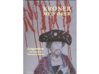 Bilde av Kroner Med Ører | Jens Andersen, Peter Michael Hornung Og Peter Olufsen | Språk: Dansk
