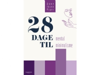28 dagar till mental minimalism Jane Ibsen Piper Språk-Danska