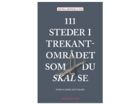 111 steder i Trekantområdet som du skal se | Mona Østerlund | Språk: Dansk
