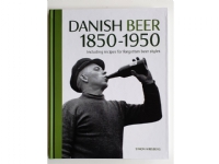 Danish Beer 1850-1950   Simon Wrisberg   Språk: Engelsk