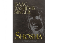 Shosha | Isaac Bashevis Singer | Språk: Dansk