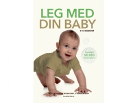 Leg med din baby 0-12 måneder | Lone Spliid Mette Vainer Wegloop | Språk: Dansk