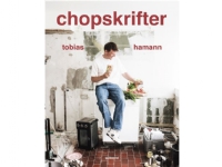 Chopskrifter | Tobias Hamann | Språk: Dansk