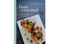 Grøn gæstemad | Kirsten Skaarup | Språk: Dansk