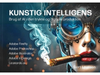 Kunstig intelligens - Brug af AI i den trykte og digitale produktion | Gert Laursen | Språk: Dansk