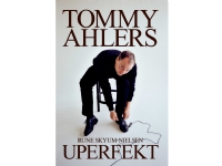 Tommy Ahlers - Uperfekt | Rune Skyum-Nielsen Tommy Ahlers | Språk: Dansk