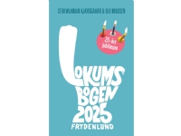 Lokumsbogen 2025 | Ole Knudsen, Sten Wijkman Kjærsgaard | Språk: Dansk