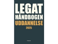 Legathåndbogen uddannelse 2025 | Dennis Hørmann og Rasmus Munch | Språk: Dansk