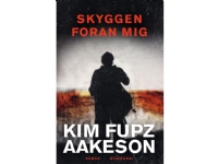 Skyggen foran mig | Kim Fupz Aakeson | Språk: Dansk